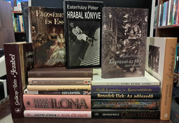 Dr. Tornyai Jnos, Benedek  Elek, Karinthy Frigyes, Sienkiewicz, Gulcsy Irn, Esterhzy Pter, Hans Habe - 15 db-os szpirodalmi KNYVMENT AJNLAT:Gyere, kicsim!...Gyere!+Keresztton+Az adszed+Quo vadis+Cskolom a kezt+Jezabel+Erzsbet s Essex+