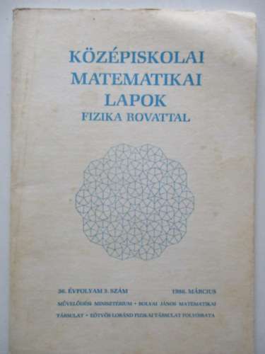 Kzpiskolai Matematikai Lapok (Fizika rovattal bvtve)