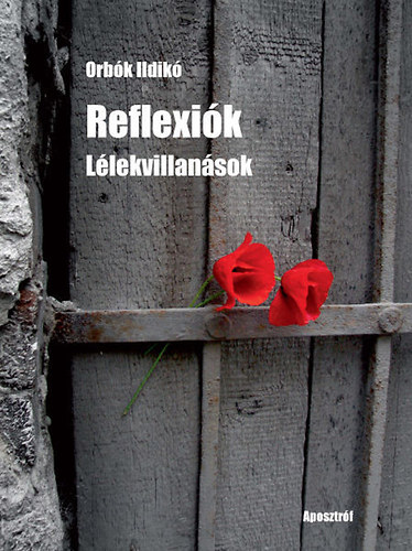 Orbk Ildik - Reflexik - Llekvillansok