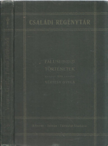 Vrtesy Gyula - Falusi trtnetek