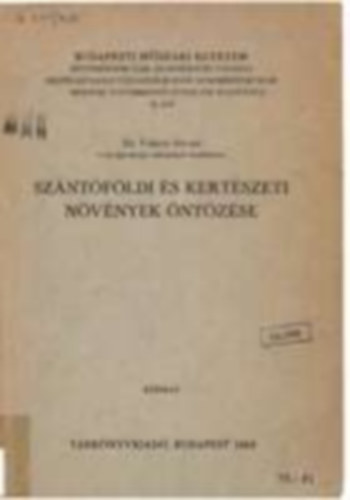 Dr. Fekete Istvn - Szntfldi s kertszeti nvnyek ntzse