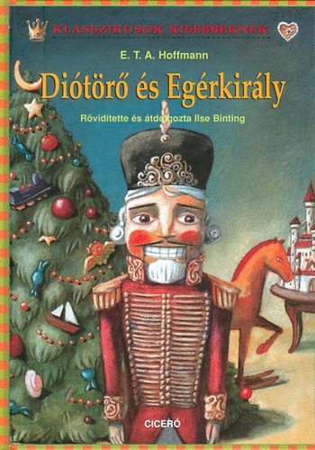 E. T. A. Hoffmann - Ditr s Egrkirly