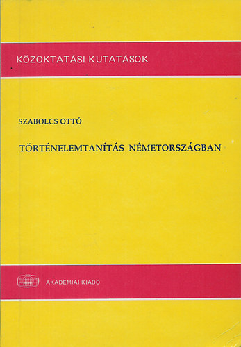 Szabolcs Ott� - T�rt�nelemtan�t�s N�metorsz�gban