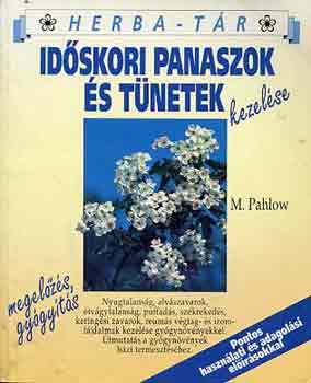 M. Pahlow - Idskori panaszok s tnetek kezelse