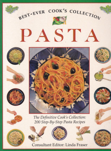 Linda Fraser (ed.) - Pasta (Tsztatelek - angol nyelv)