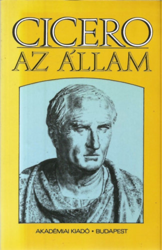 Marcus Tullius Cicero - Az �llam