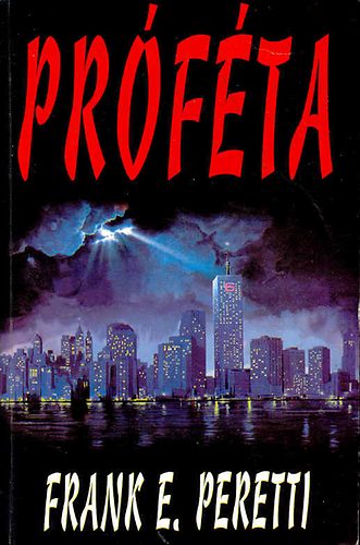Frank E. Peretti - Próféta