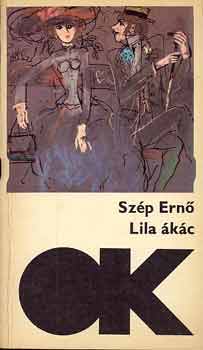 Sz�p Ern� - Lila �k�c