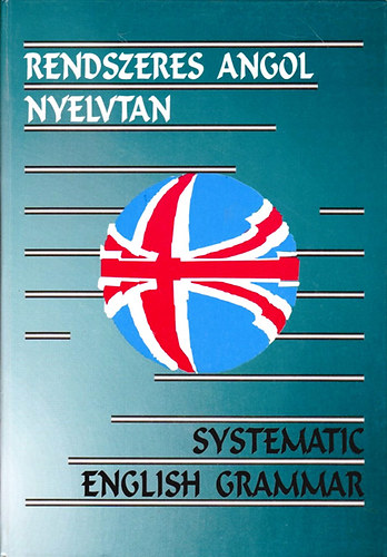 Bozai �gota - Rendszeres angol nyelvtan (Bozai)