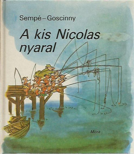 Goscinny-Semp� - A kis Nicolas nyaral
