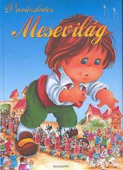 Varzslatos mesevilg 2.