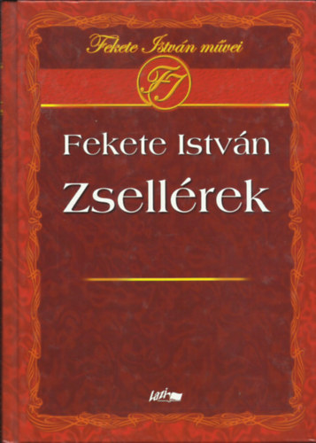 Fekete Istvn - Zsellrek