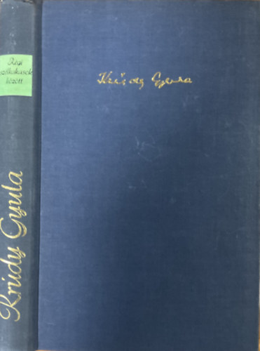 Krdy Gyula - Rgi szlkakasok kztt