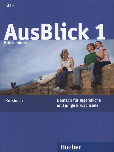Janke-papanikolau, Sylvia, Fischer-Mitziviris - AusBlick 1. - Brckenkurs Kursbuch