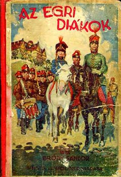 Bródy Sándor - Az egri diákok