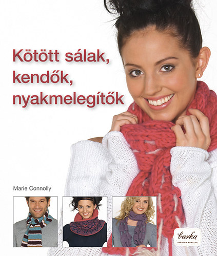 Marie Connolly - Kttt slak, kendk, nyakmelegtk