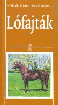 Mihk Sndor; Dr. Pataki Balzs - Lfajtk
