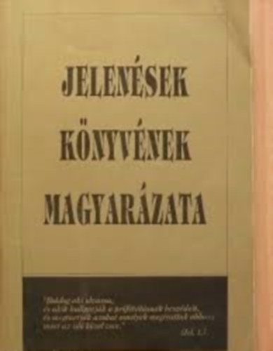 Jelensek knyvnek magyarzata
