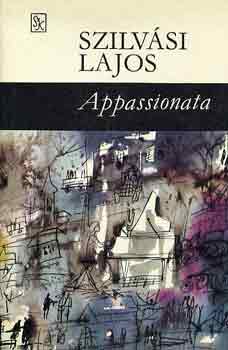 Szilvási Lajos - Appassionata