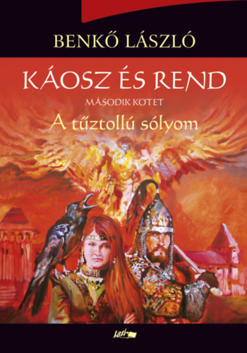 Benk Lszl - Kosz s rend II. - A tztoll slyom