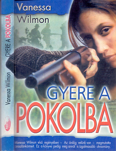 Vanessa Wilmon - Gyere a pokolba