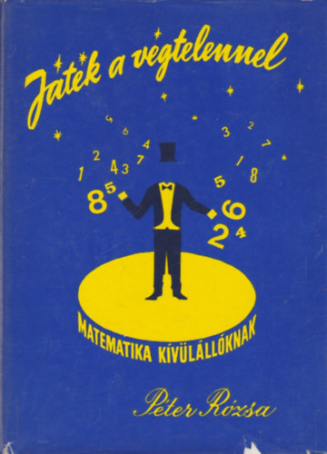 Péter Rózsa - Játék a végtelennel