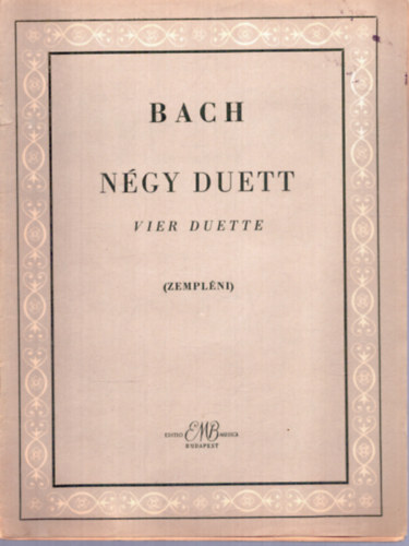Bach - Négy duett - Vier duette