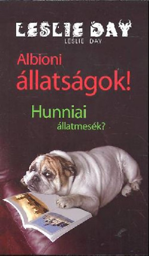 Leslie Day - Albioni llatsgok! - Hunniai llatmesk?