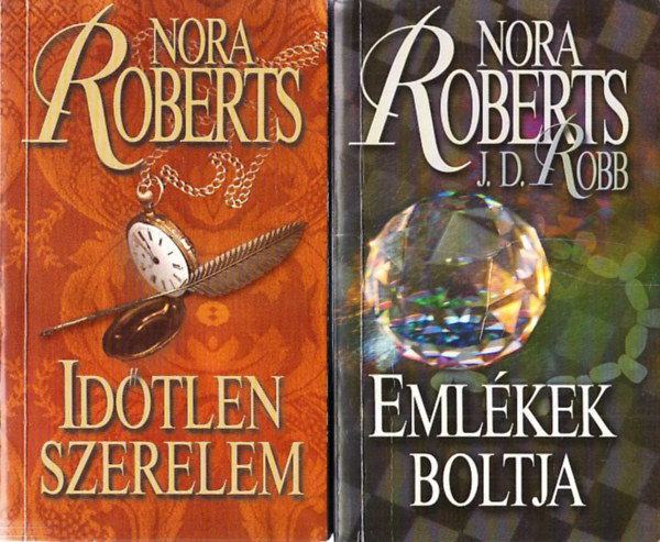 Nora Roberts - Idtlen szerelem + Emlkek boltja (2 db)