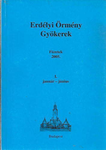 Erdlyi rmny Gykerek 2005. I. janurtl-jniusig
