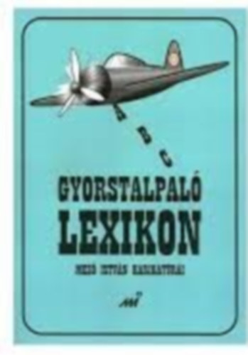 Mező István - Gyorstalpaló lexikon - Mező István karikatúrái