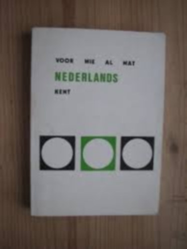 Voor wie al wat Nederlands
