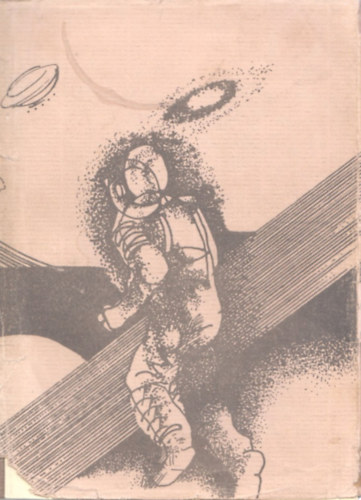 Cs. Bezerdy gnes- Csiszr Joln (sszell) - Tudomnyos-fantasztikus,utpisztikus fantasztikus mvek bibliogrfija