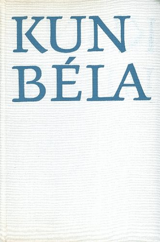 Kun Béláné - Kun Béla
