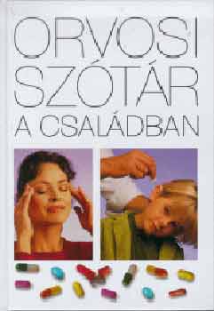 Holl�si Nikolett (szerk.) - Orvosi sz�t�r a csal�dban