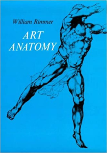 William Rimmer - ART ANATOMY