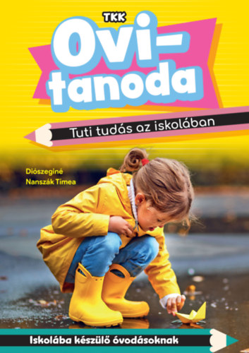 Diszegin Nanszk Tmea - Tuti tuds az iskolban
