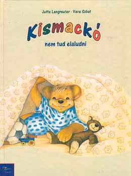 Scobat; Jutta Langreuter - Kismack nem tud elaludni