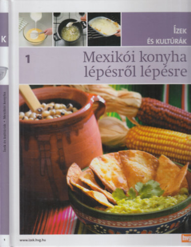 Campos Jimenez Mria - Mexiki konyha lpsrl lpsre (zek s kultrk 1.)
