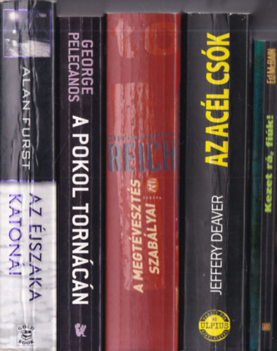 Ed McBain, Jeffrey Deaver, Christopher Reich, George Pelecanos, Alan Furst - 5 db. krimi (Kezet rá, fiúk! + Az acél csók + A megtévesztés szabályai + A pokol tornácán + Az éjszaka katonái)