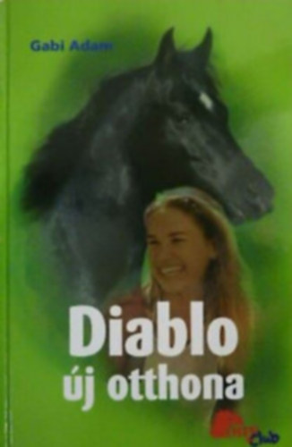 Gabi Adam - Diablo �j otthona