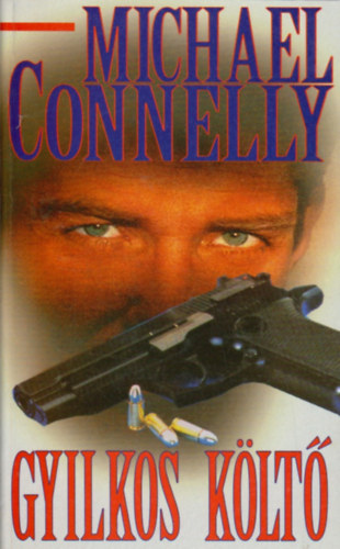 Michael Connelly - Gyilkos klt