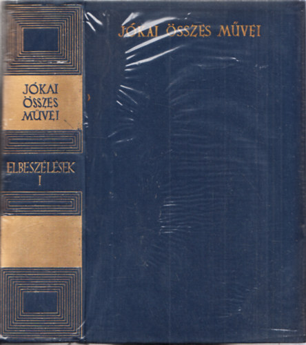 Jkai Mr - Jkai Mr sszes mvei - Elbeszlsek I. (Kritikai kiads)