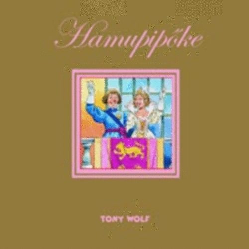 Wolf, Tony- Casalis, Anna - Hamupipke
