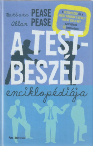 Allan Pease, Barbara Pease - A testbeszd enciklopdija