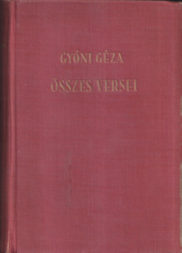 Gyóni Géza - Gyóni Géza összes versei