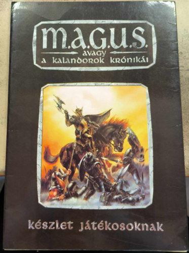 Kovács-Gáspár - M.A.G.U.S avagy a kalandorok krónikái-Készlet játékosoknak