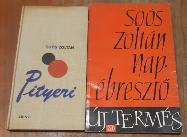 Soós Zoltán - Pityeri + Napébresztő