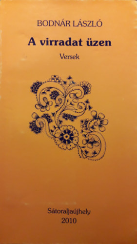 Bodn�r L�szl� - A virradat �zen