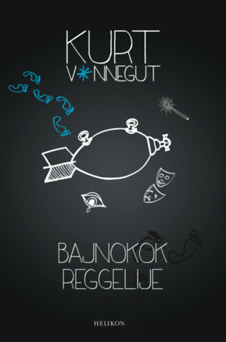 Kurt Vonnegut - Bajnokok reggelije